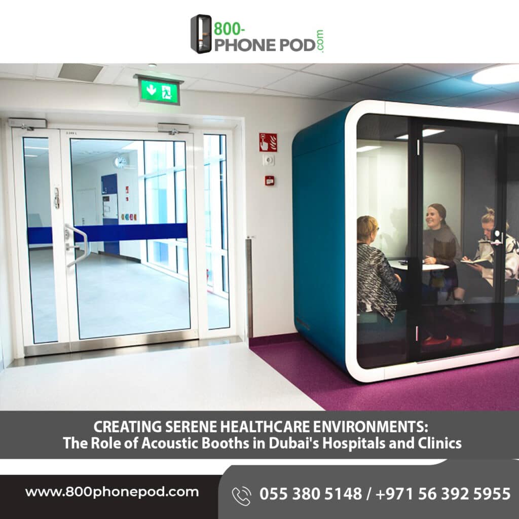 Transform healthcare environments in Dubai with acoustic booths. Enhance patient well-being, improve communication, and boost staff productivity.